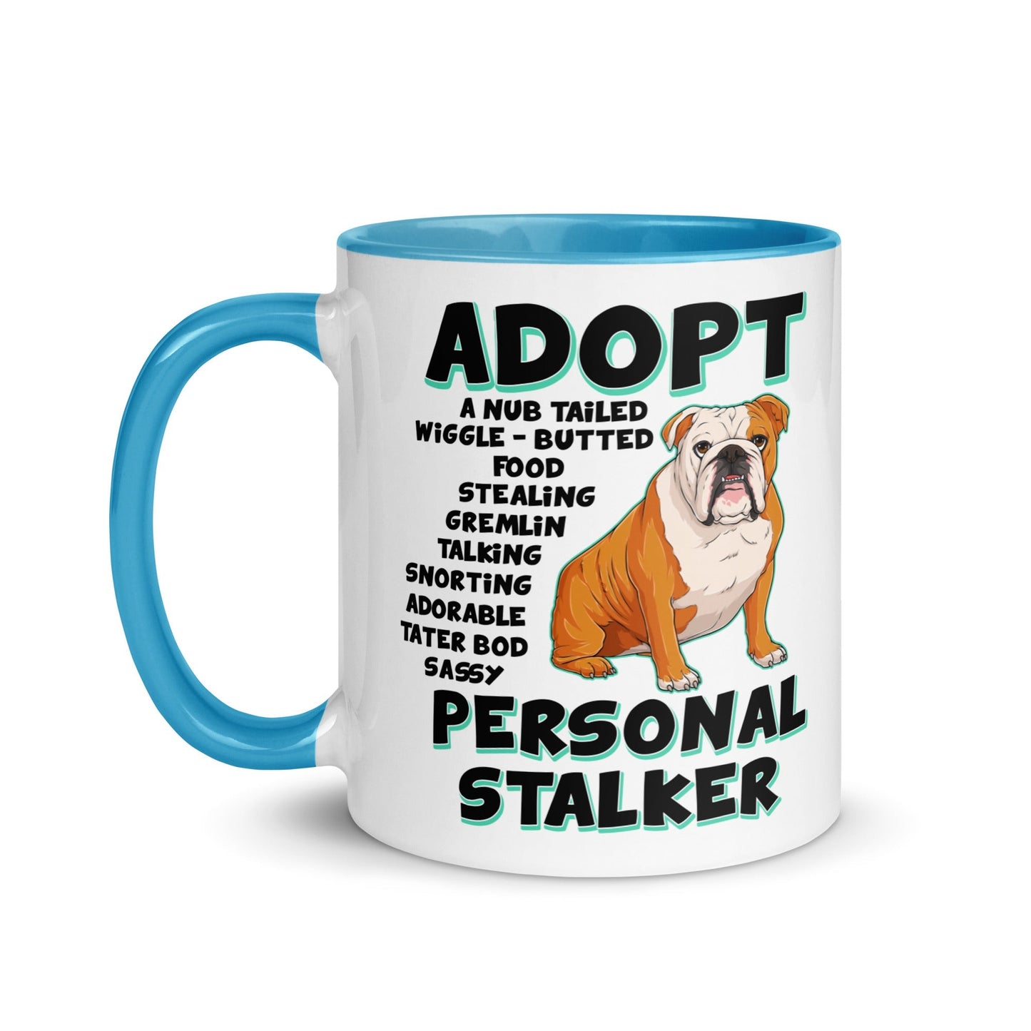 "Adopt A Personal Stalker" English Bulldog Mug | Red & White Colored