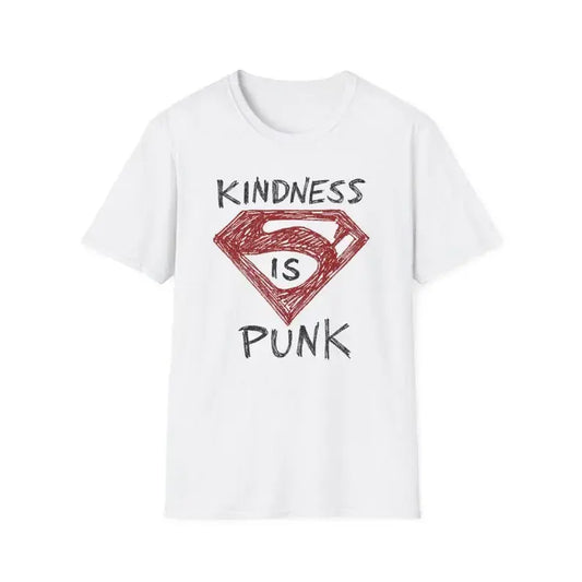 Kindness Is Punk Superman T-Shirt – Bold Motivational Graphic Tee for Men & Women