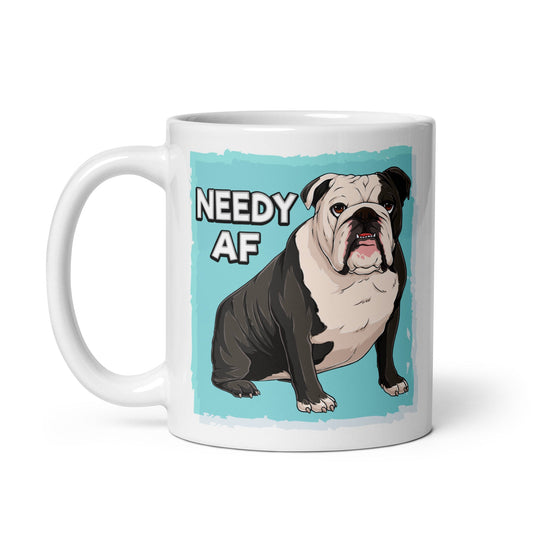 "Needy AF" English Bulldog Mug | B&W Colored
