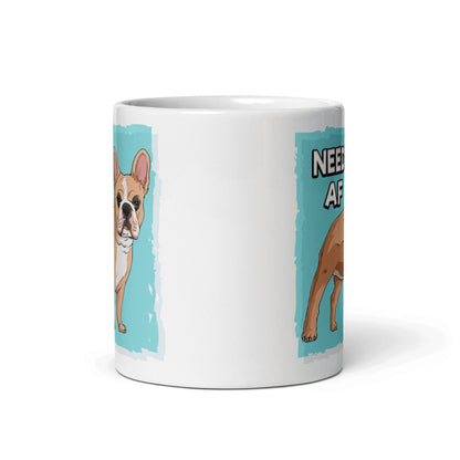 "Needy AF" French Bulldog Mug | Fawn & White Colored