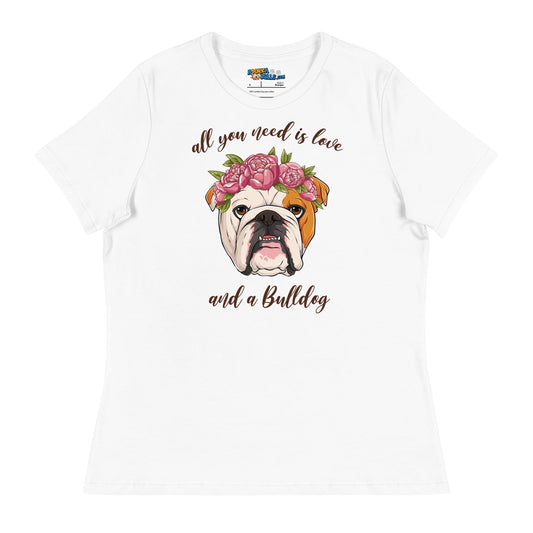 "All You Need Is Love and a Bulldog" Women's Relaxed Tee | Red & White Colored English Bulldog