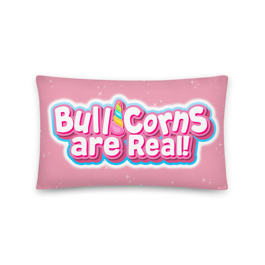 "Bullicorns Are Real" Throw Pillow