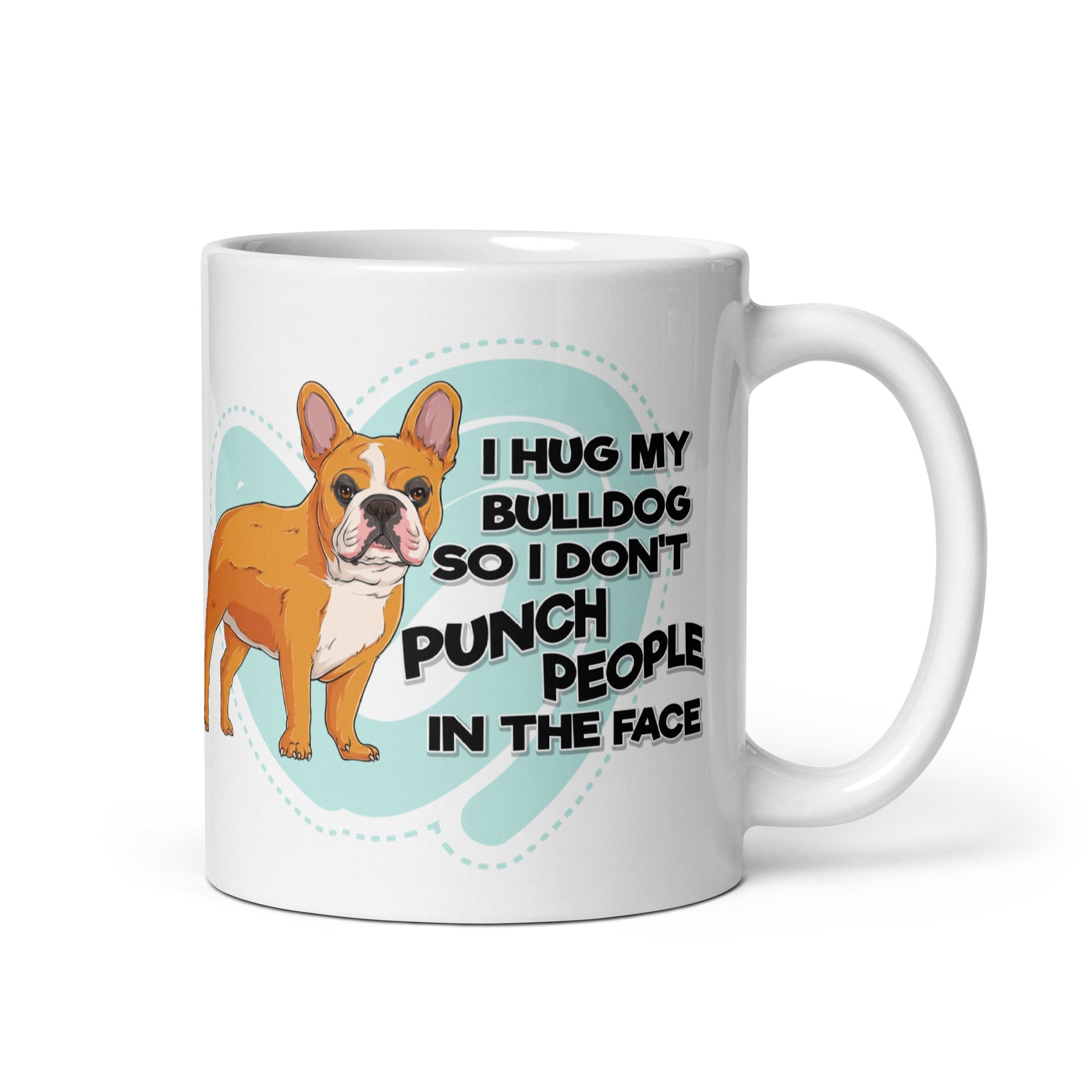 "I Hug My Bulldog" Mug | Red & White Colored French Bulldog