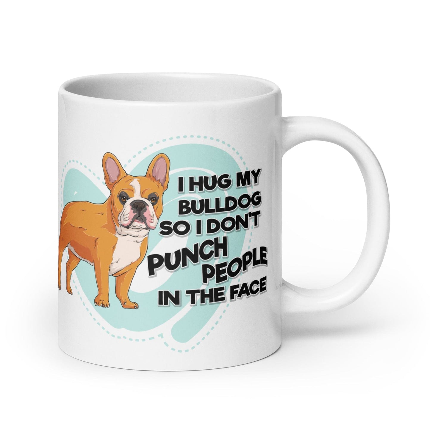 "I Hug My Bulldog" Mug | Red & White Colored French Bulldog