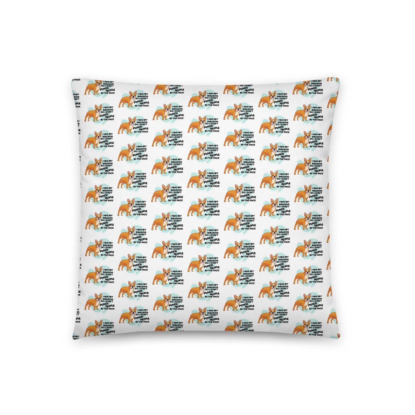 "I Hug My Bulldog" Throw Pillow | Red & White Colored French Bulldog
