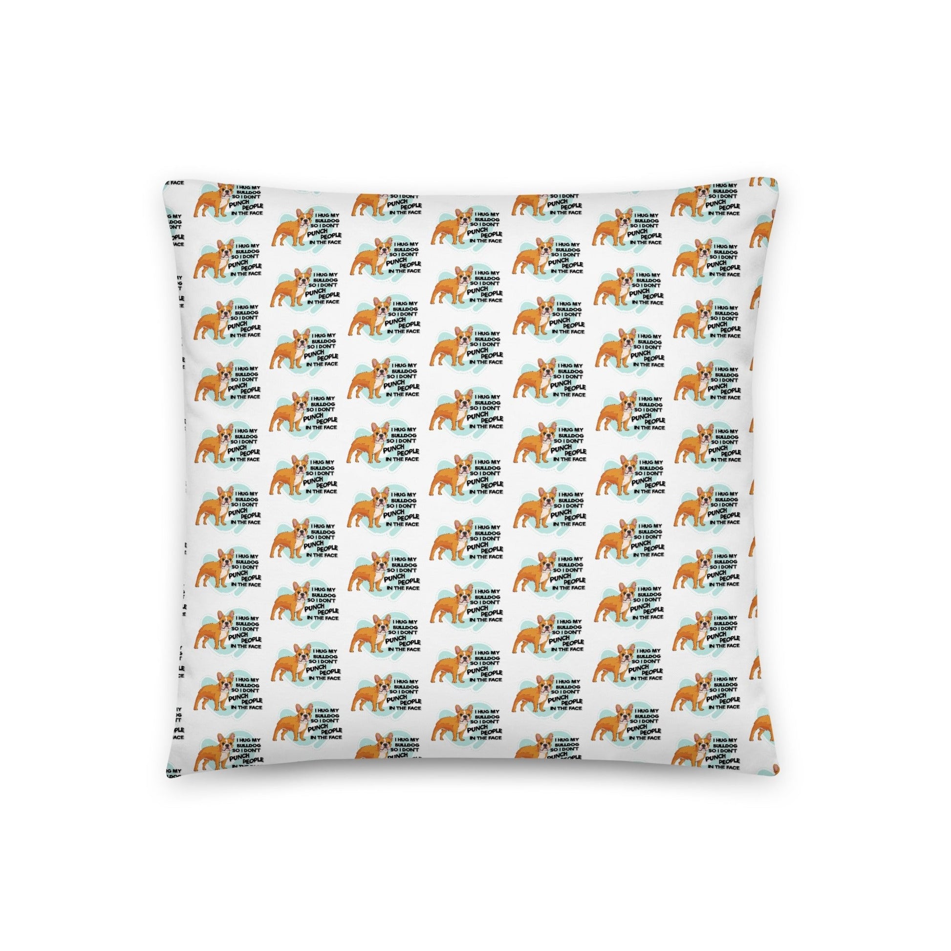 "I Hug My Bulldog" Throw Pillow | Red & White Colored French Bulldog